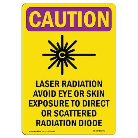 Signmission OSHA RADIATION Sign, Laser Radiation Avoid W/ Symbol, 18in X 12in Decal, 18" H, 12" W, Portrait OS-CR-D-1218-V-10236
